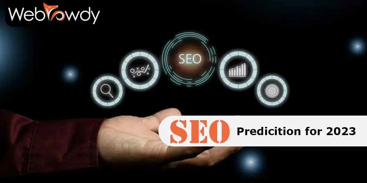 SEO predictions for 2023
