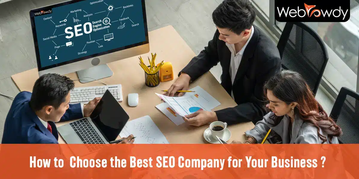 How to Choose the Best SEO Company for Your Business?
