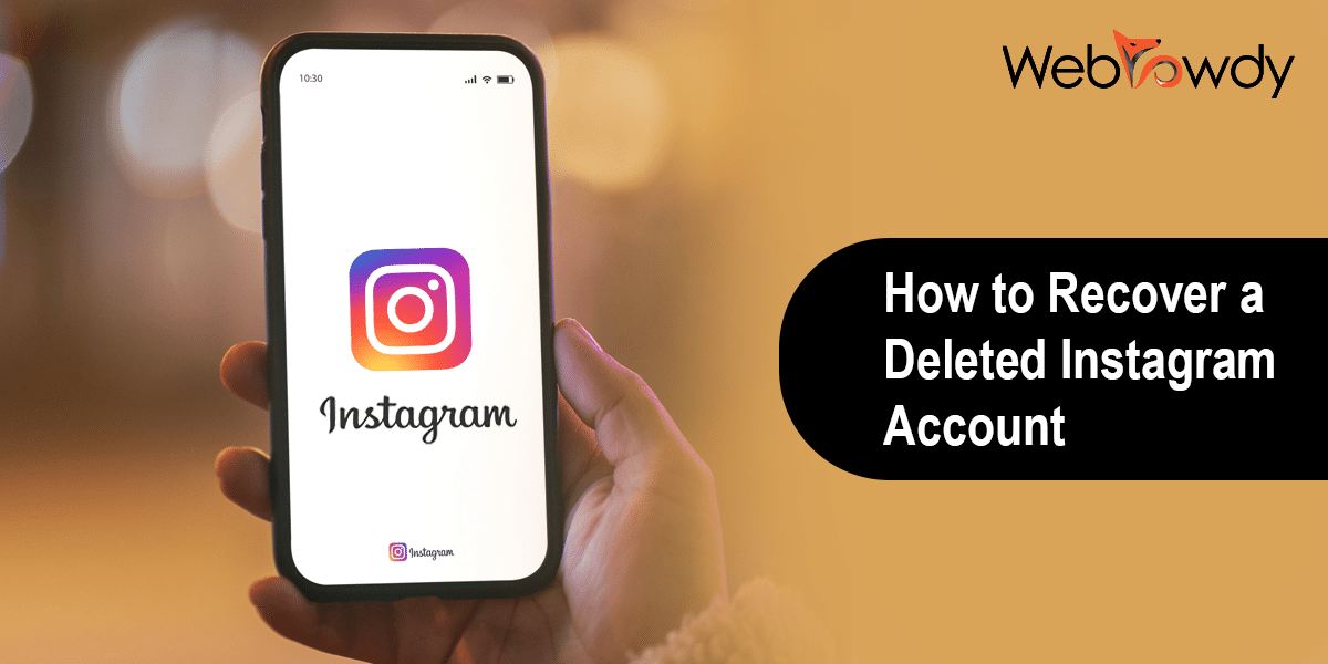 How to Recover a Deleted Instagram Account